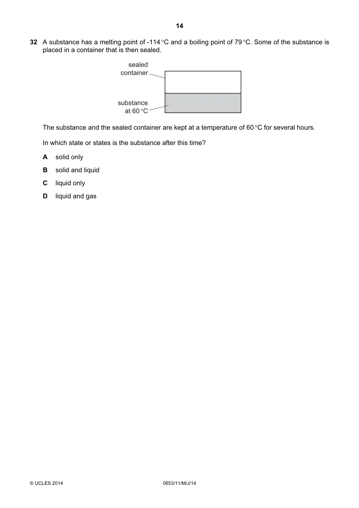 Cambridge IGCSE Science - Combined 0653 2014 May/June Paper 1 · Variant 1 question paper, page 14 of 20