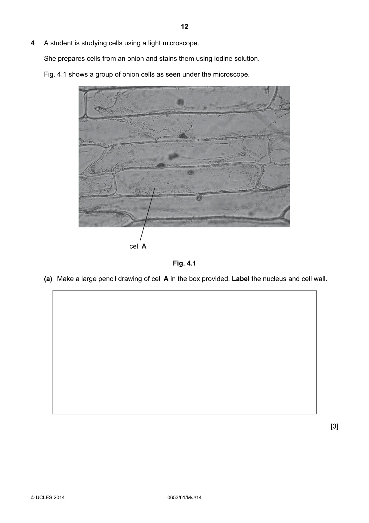 Cambridge IGCSE Science - Combined 0653 2014 May/June Paper 6 · Variant 1 question paper, page 12 of 20