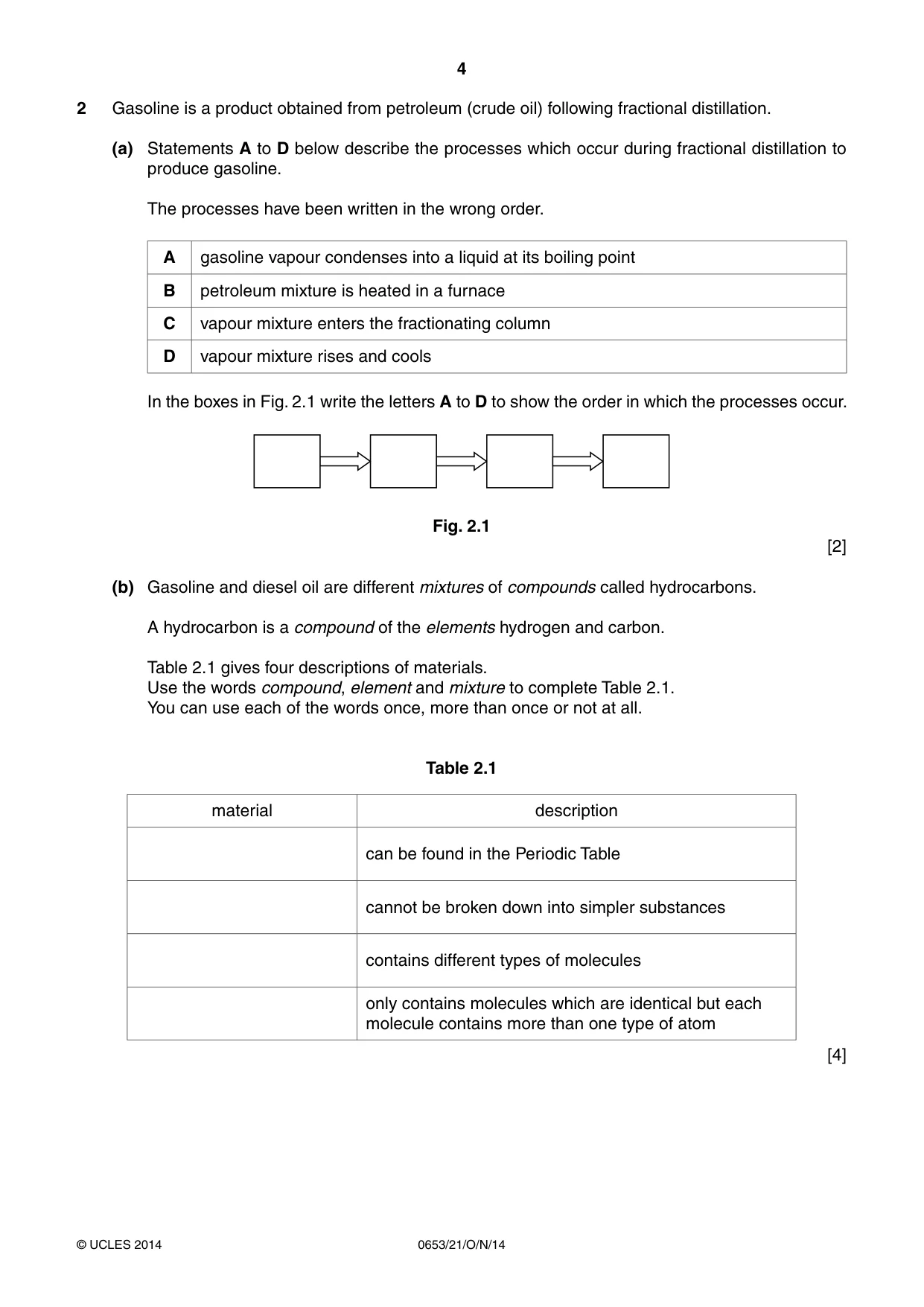 Cambridge IGCSE Science - Combined 0653 2014 Oct/Nov Paper 2 · Variant 1 question paper, page 4 of 20