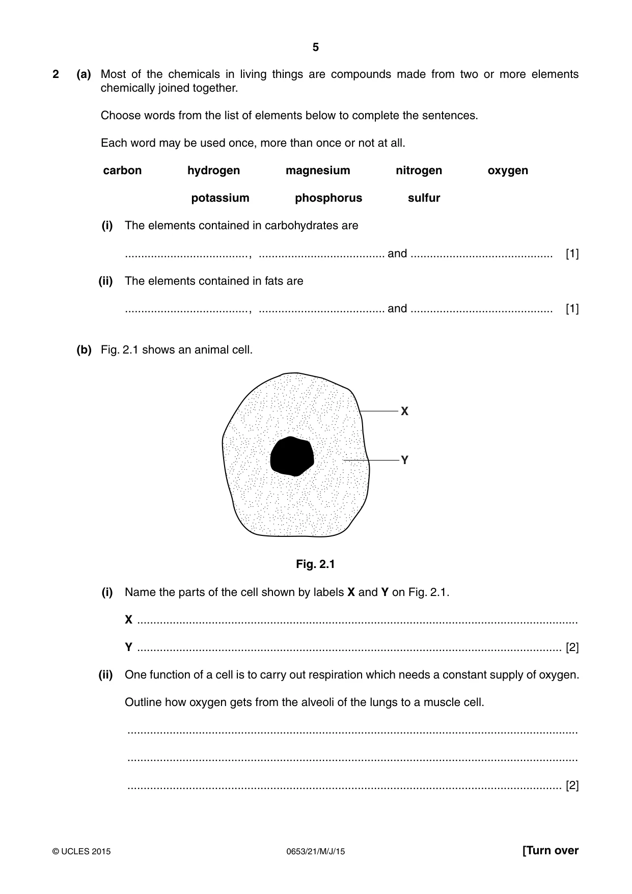 Cambridge IGCSE Science - Combined 0653 2015 May/June Paper 2 · Variant 1 question paper, page 5 of 24