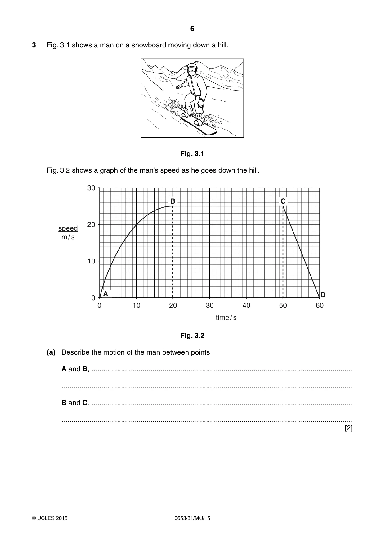 Cambridge IGCSE Science - Combined 0653 2015 May/June Paper 3 · Variant 1 question paper, page 6 of 20