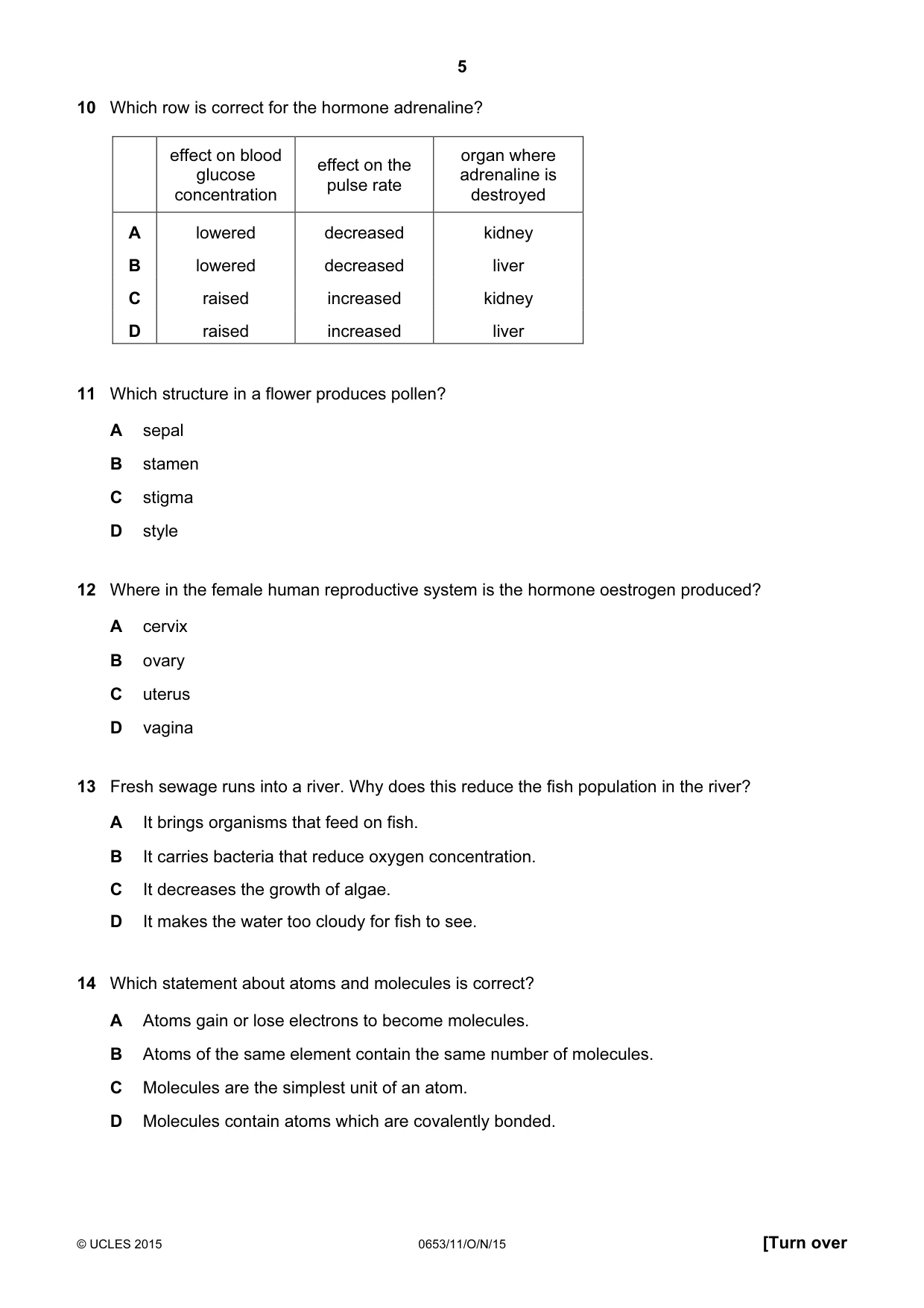 Cambridge IGCSE Science - Combined 0653 2015 Oct/Nov Paper 1 · Variant 1 question paper, page 5 of 16