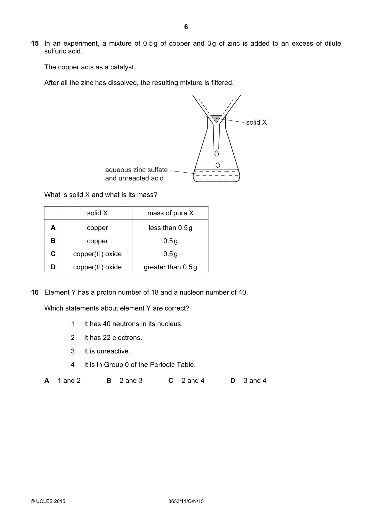 Cambridge IGCSE Science - Combined 0653 2015 Oct/Nov Paper 1 · Variant 1 question paper, page 6 of 16