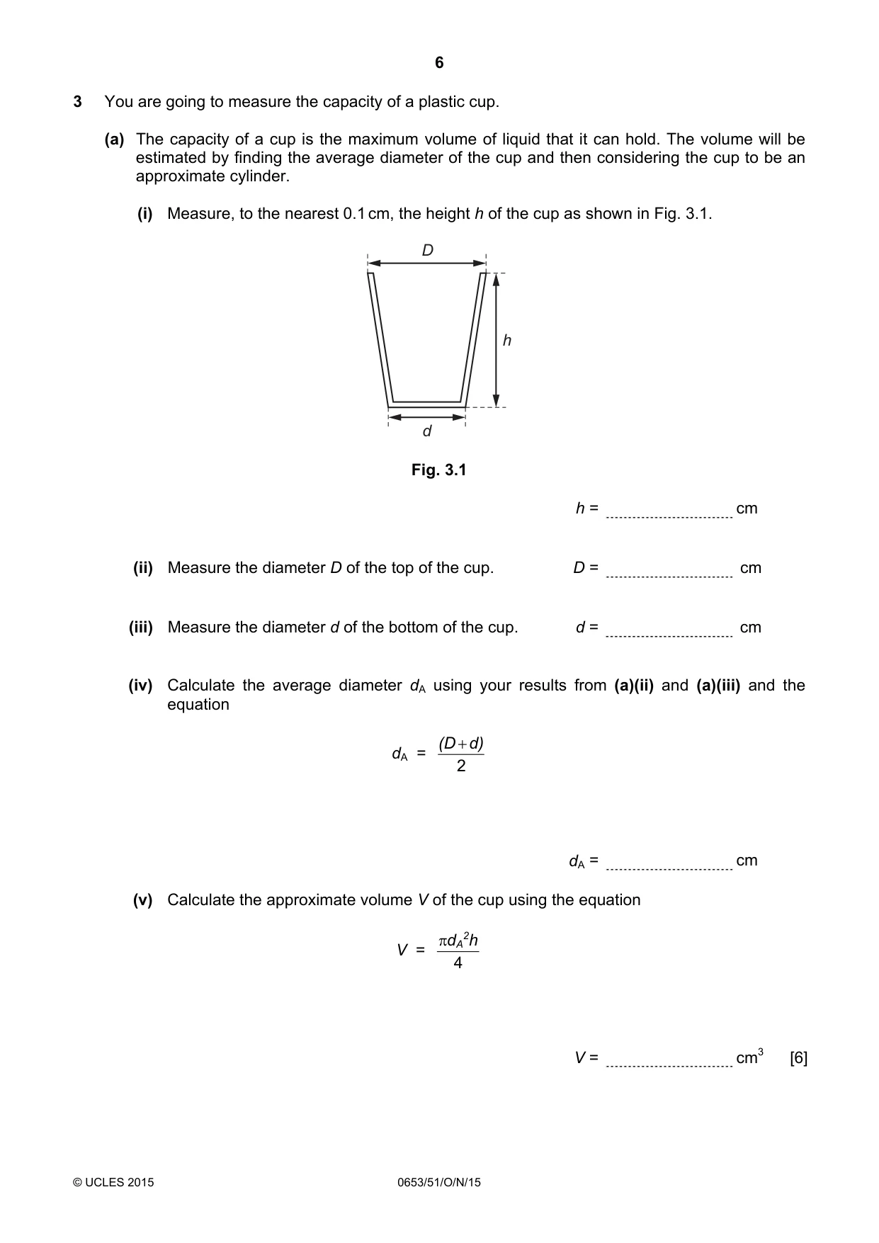 Cambridge IGCSE Science - Combined 0653 2015 Oct/Nov Paper 5 · Variant 1 question paper, page 6 of 8