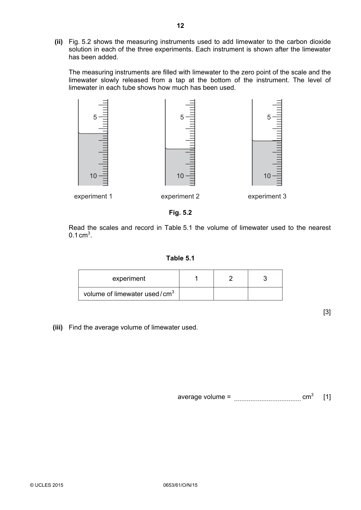 Cambridge IGCSE Science - Combined 0653 2015 Oct/Nov Paper 6 · Variant 1 question paper, page 12 of 16