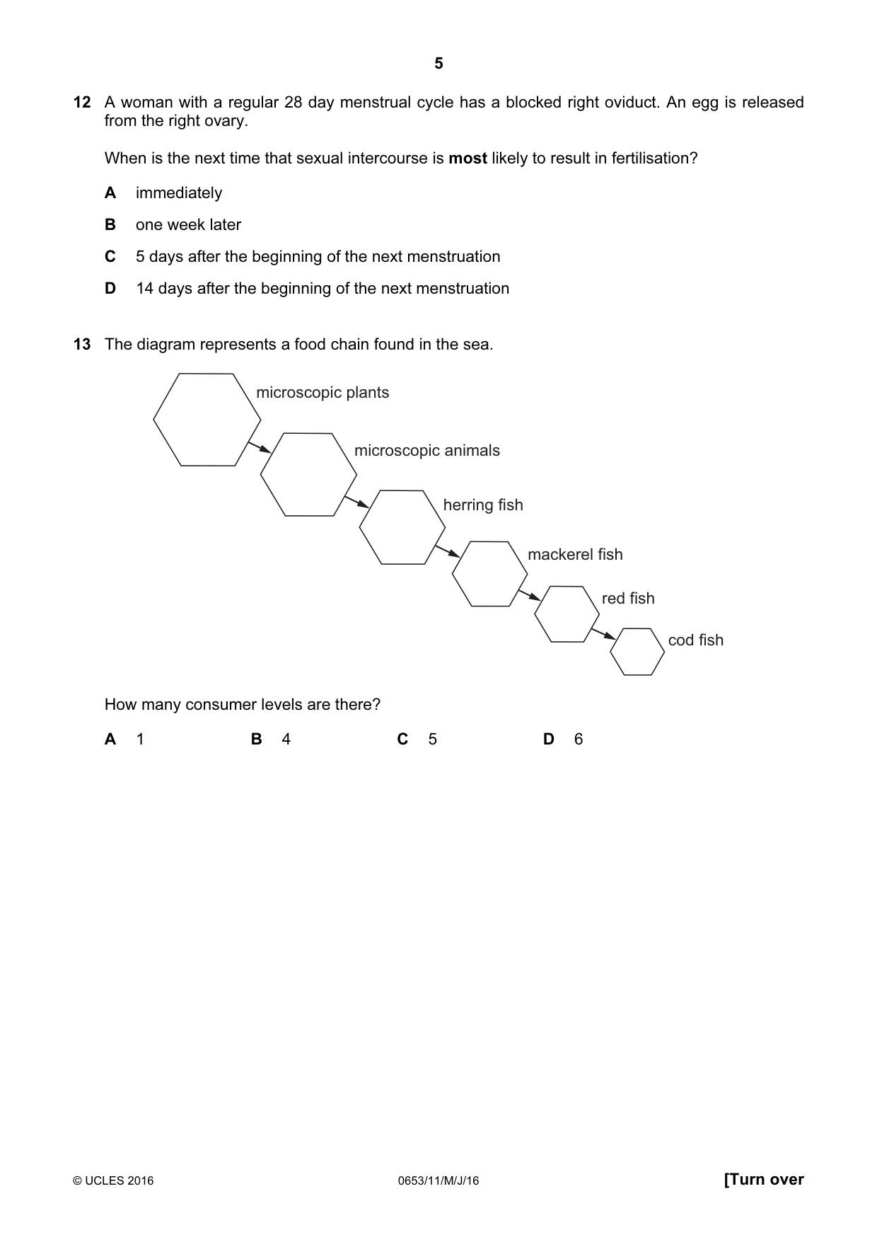 Cambridge IGCSE Science - Combined 0653 2016 May/June Paper 1 · Variant 1 question paper, page 5 of 16