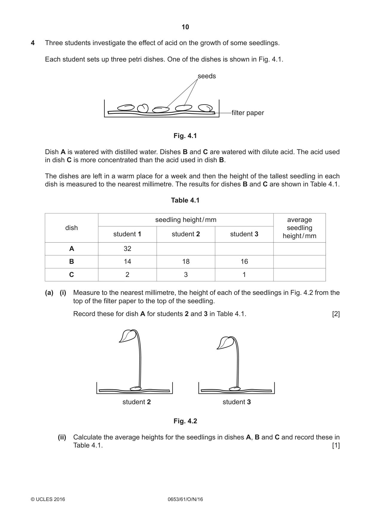 Cambridge IGCSE Science - Combined 0653 2016 Oct/Nov Paper 6 · Variant 1 question paper, page 10 of 16