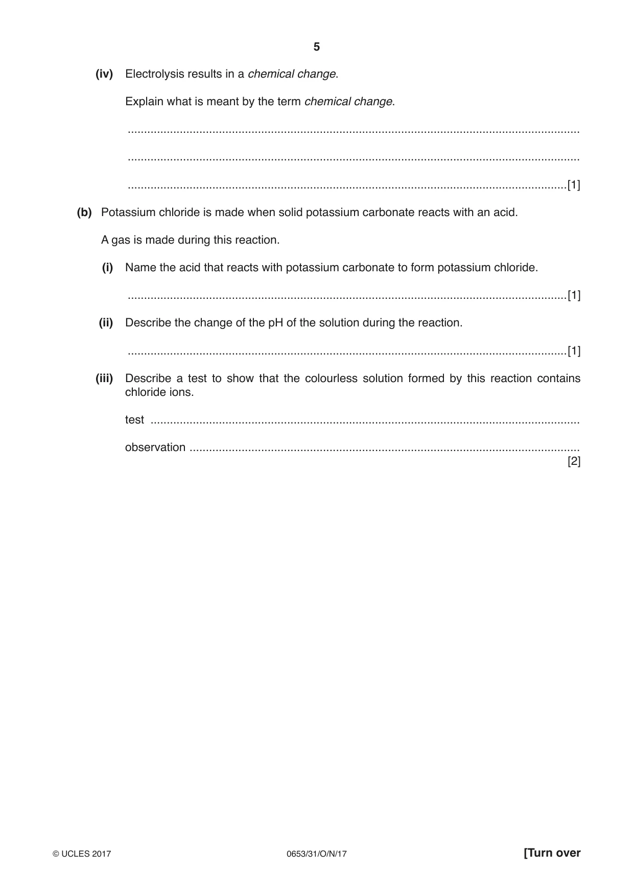Cambridge IGCSE Science - Combined 0653 2017 Oct/Nov Paper 3 · Variant 1 question paper, page 5 of 24