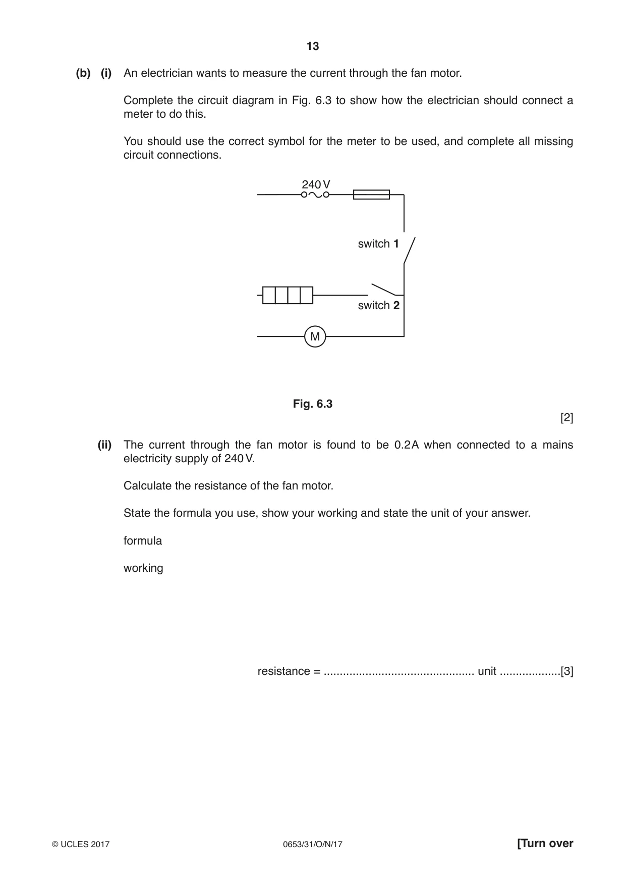 Cambridge IGCSE Science - Combined 0653 2017 Oct/Nov Paper 3 · Variant 1 question paper, page 13 of 24