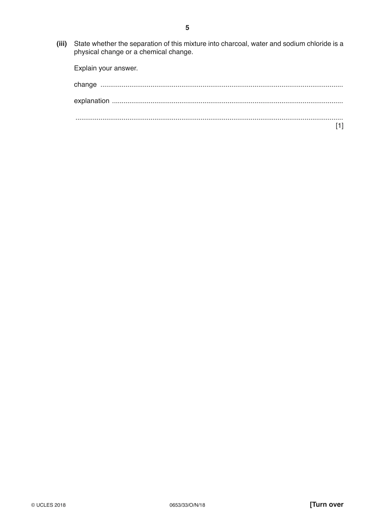 Cambridge IGCSE Science - Combined 0653 2018 Oct/Nov Paper 3 · Variant 3 question paper, page 5 of 20
