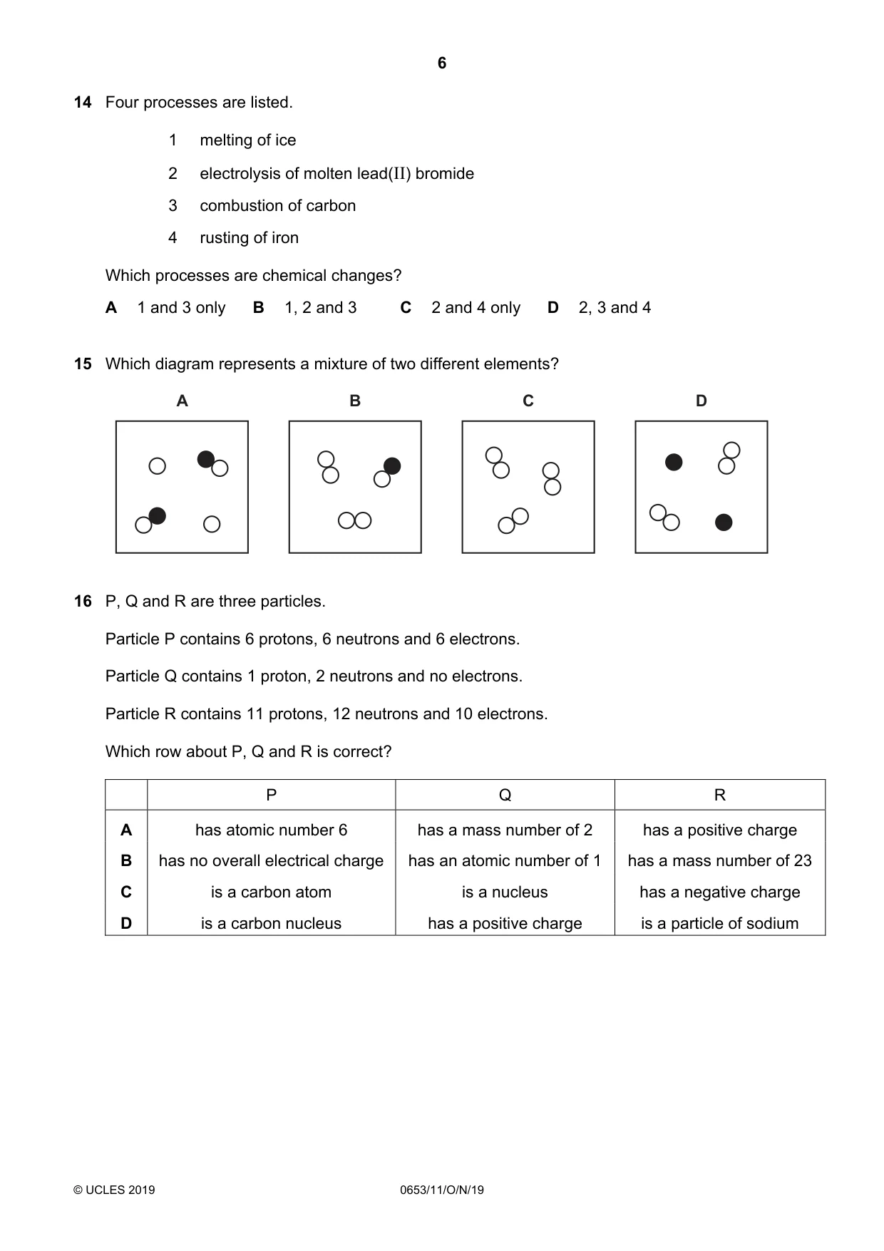 Cambridge IGCSE Science - Combined 0653 2019 Oct/Nov Paper 1 · Variant 1 question paper, page 6 of 16