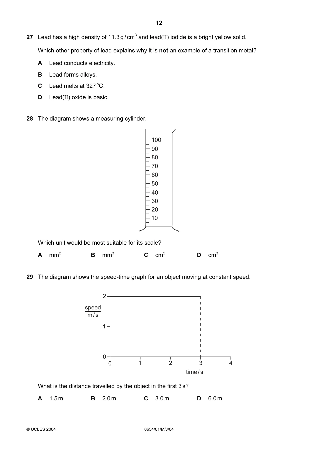 Cambridge IGCSE Sciences - Co-ordinated (Double) 0654 2004 May/June Paper 1 · Variant 1 question paper, page 12 of 20