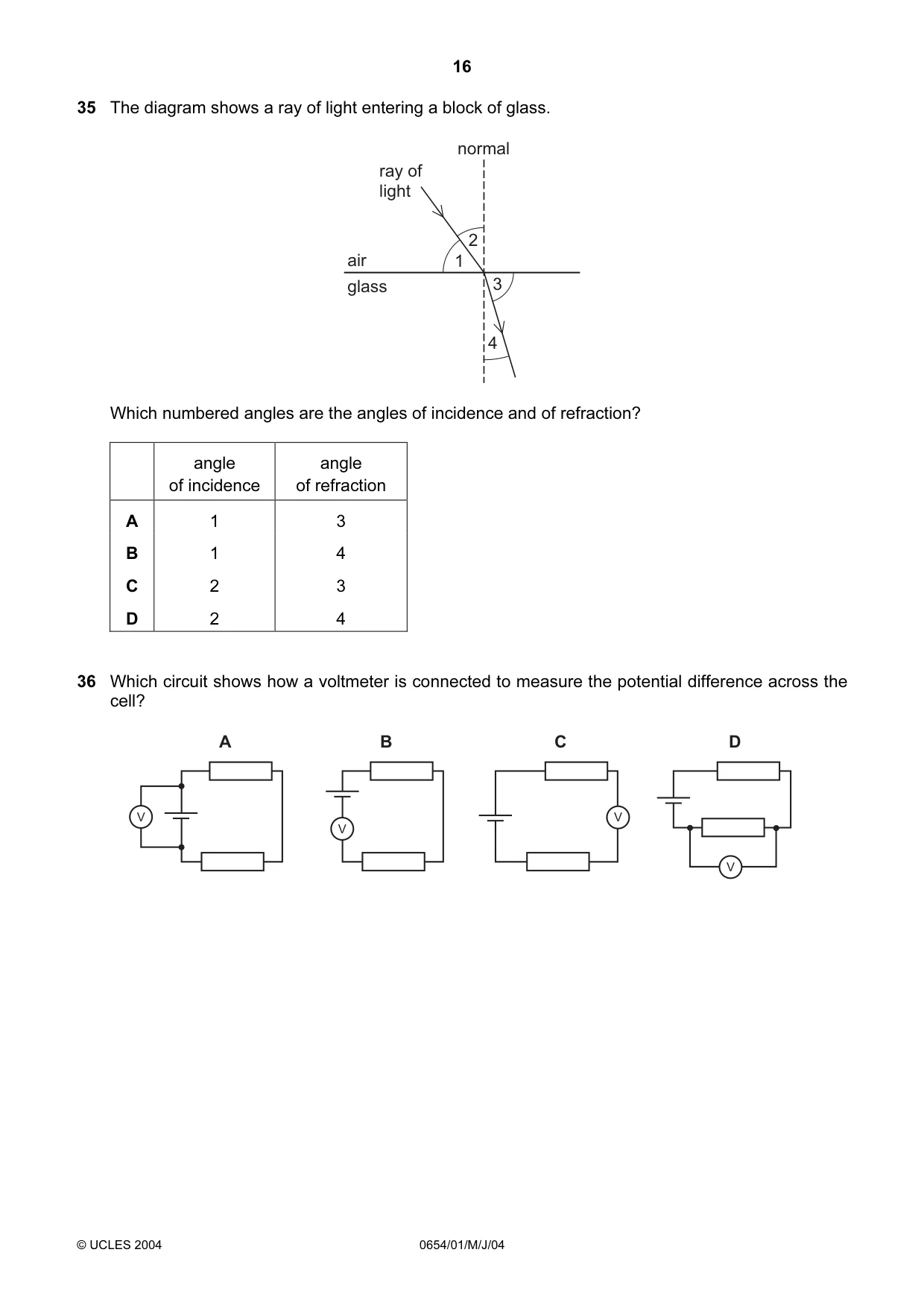Cambridge IGCSE Sciences - Co-ordinated (Double) 0654 2004 May/June Paper 1 · Variant 1 question paper, page 16 of 20