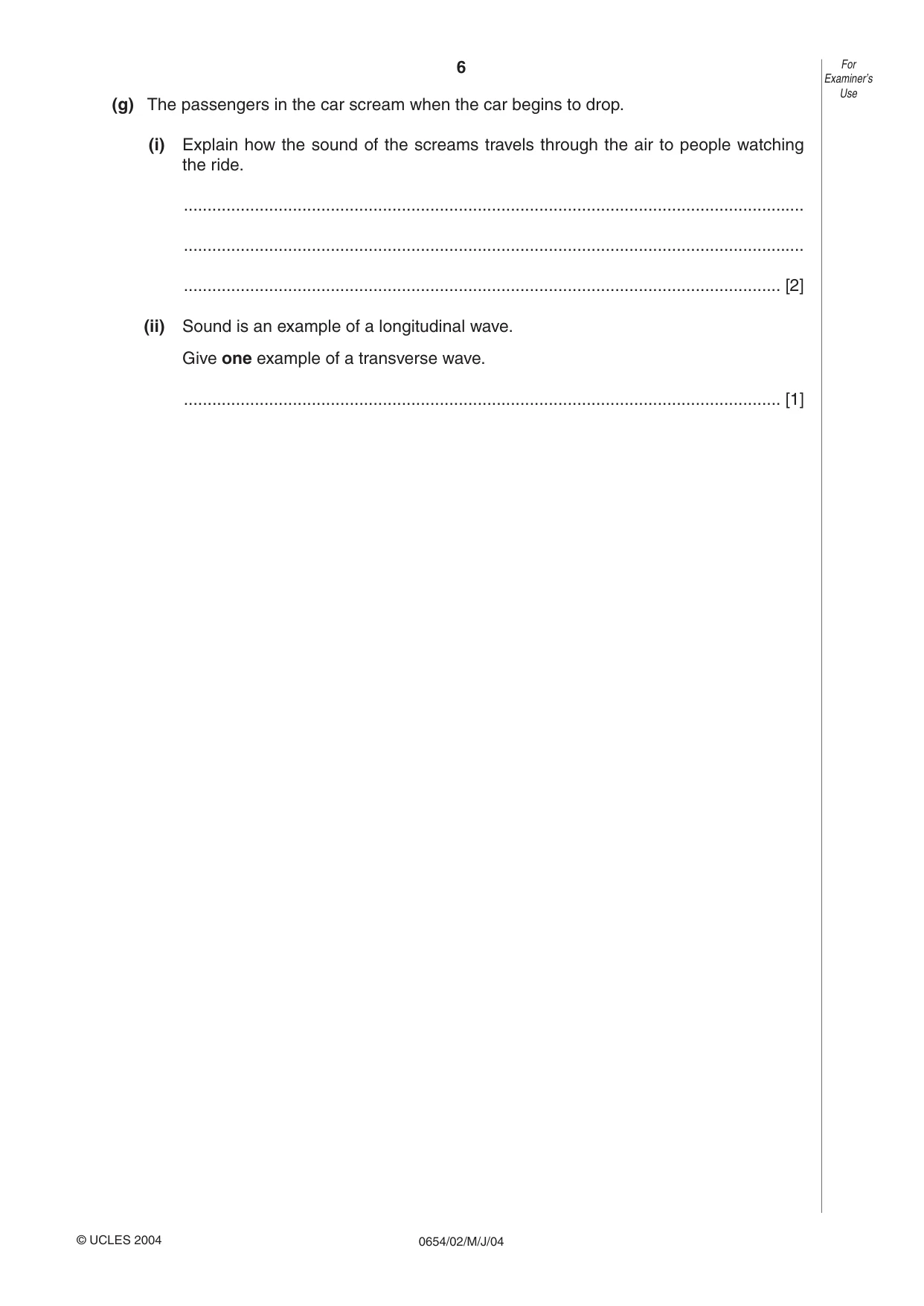 Cambridge IGCSE Sciences - Co-ordinated (Double) 0654 2004 May/June Paper 2 · Variant 1 question paper, page 6 of 24