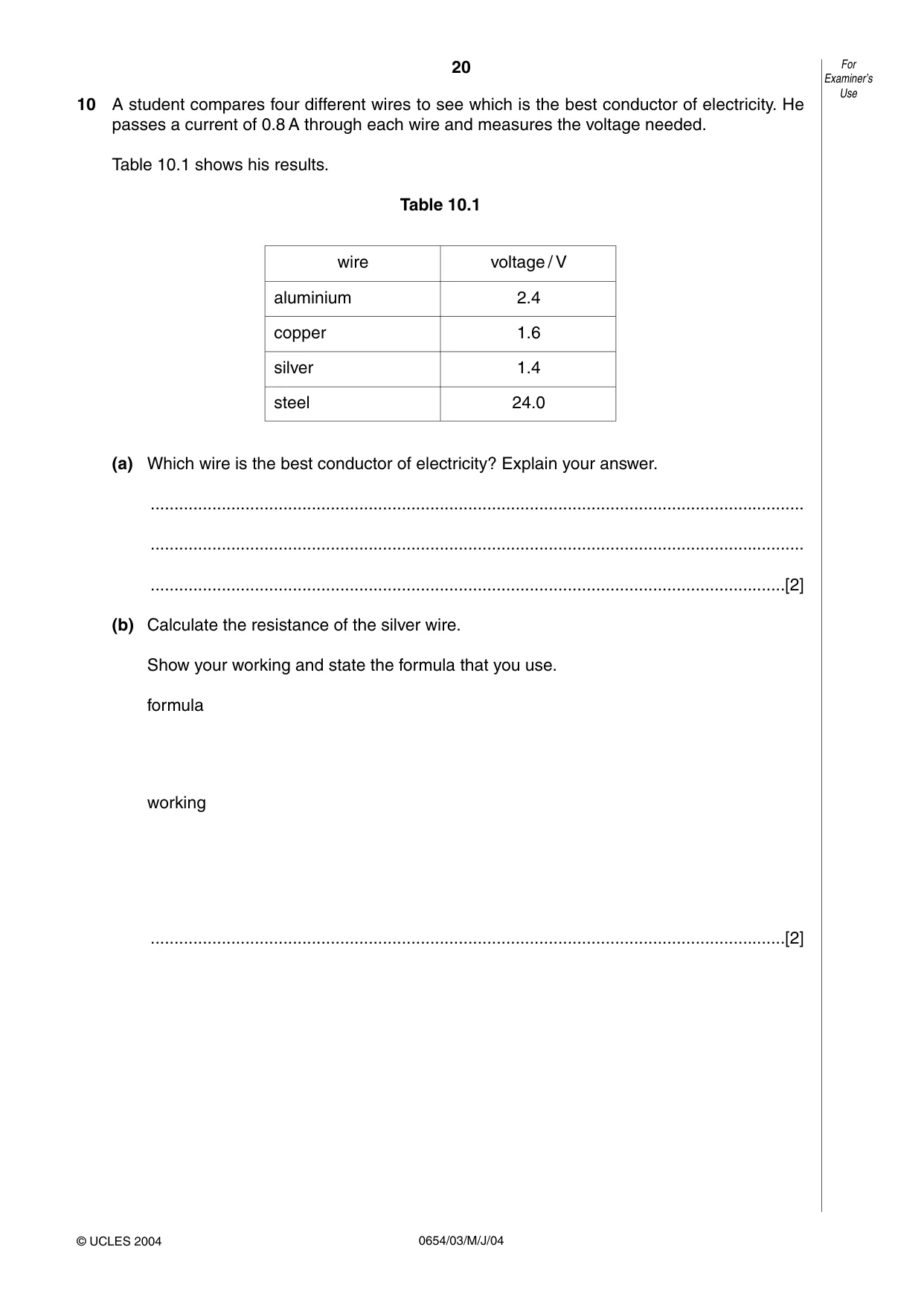 Cambridge IGCSE Sciences - Co-ordinated (Double) 0654 2004 May/June Paper 3 · Variant 1 question paper, page 20 of 24