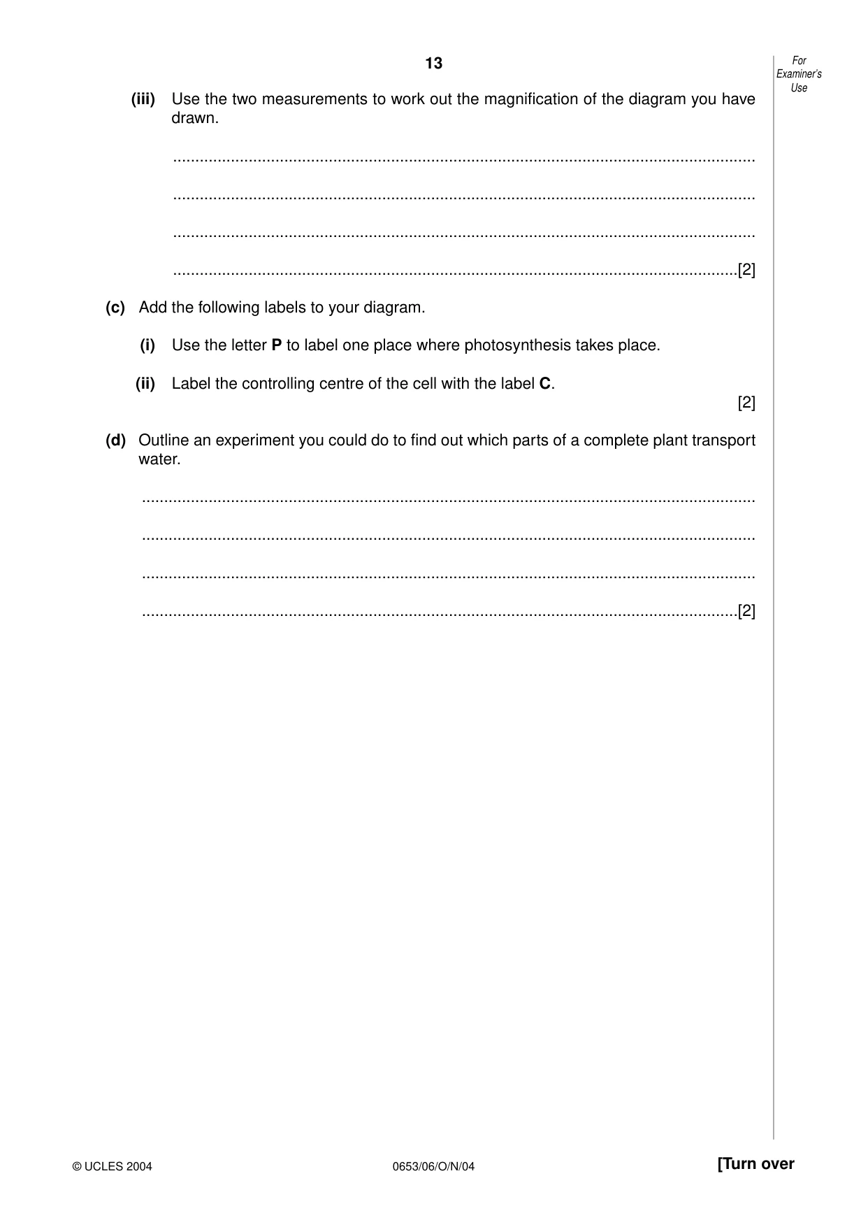 Cambridge IGCSE Sciences - Co-ordinated (Double) 0654 2004 Oct/Nov Paper 6 · Variant 1 question paper, page 13 of 16