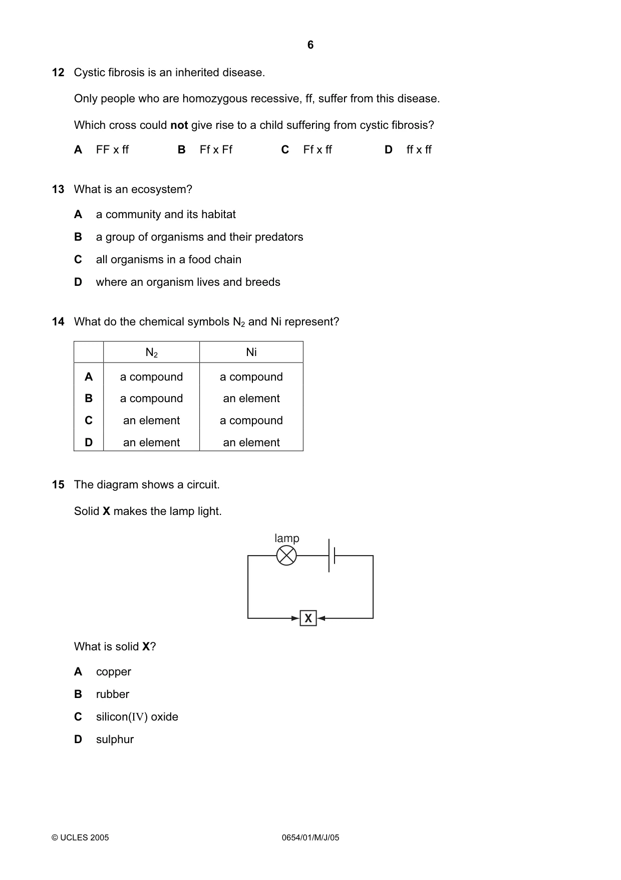 Cambridge IGCSE Sciences - Co-ordinated (Double) 0654 2005 May/June Paper 1 · Variant 1 question paper, page 6 of 20