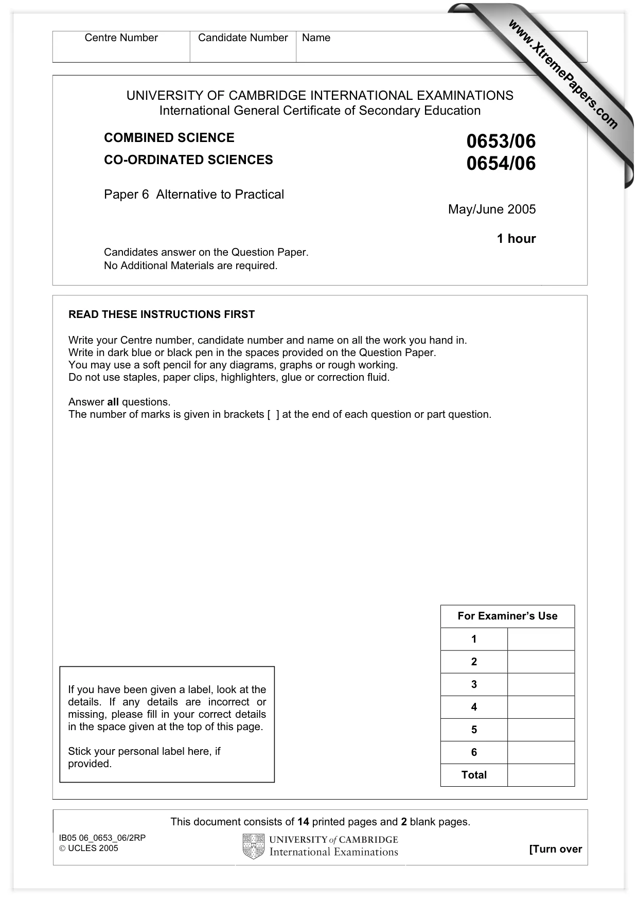 Cambridge IGCSE Sciences - Co-ordinated (Double) 0654 2005 May/June Paper 6 · Variant 1 question paper, page 1 of 16