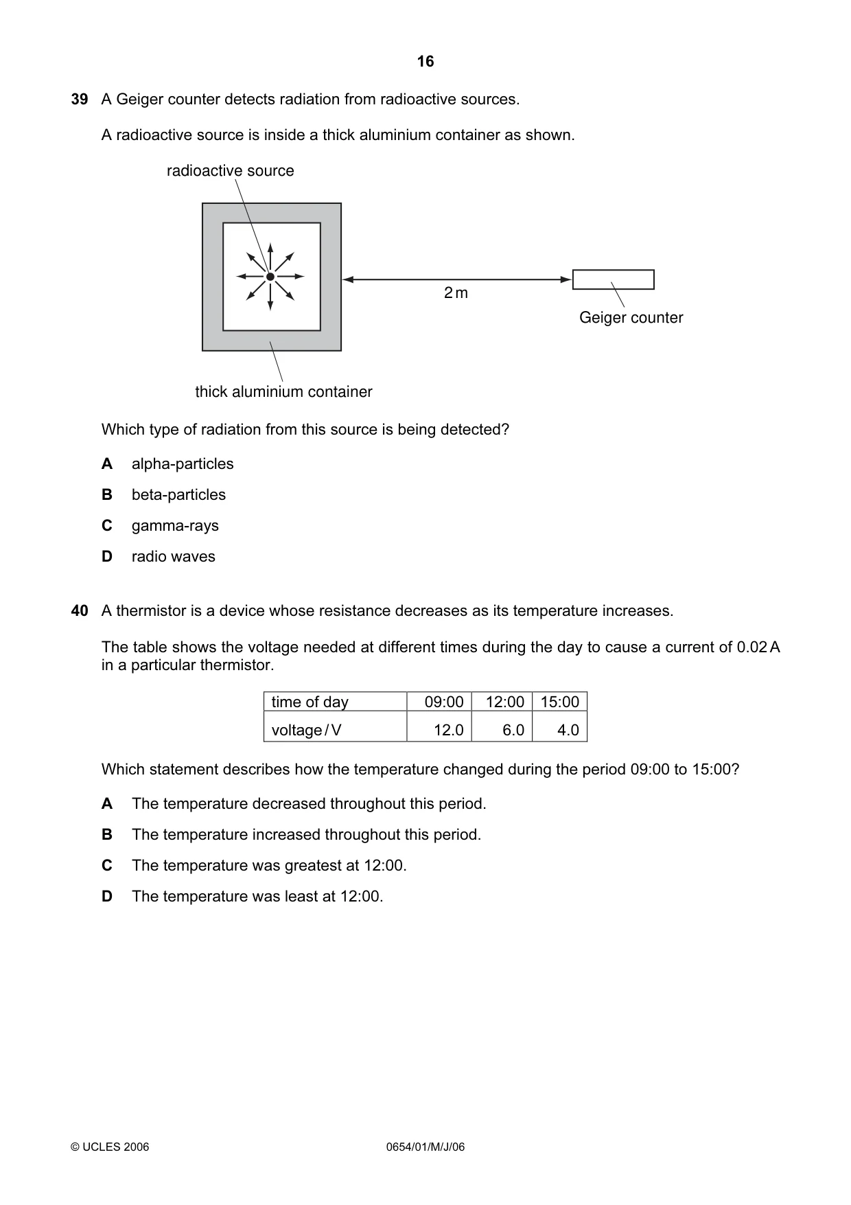 Cambridge IGCSE Sciences - Co-ordinated (Double) 0654 2006 May/June Paper 1 · Variant 1 question paper, page 16 of 20