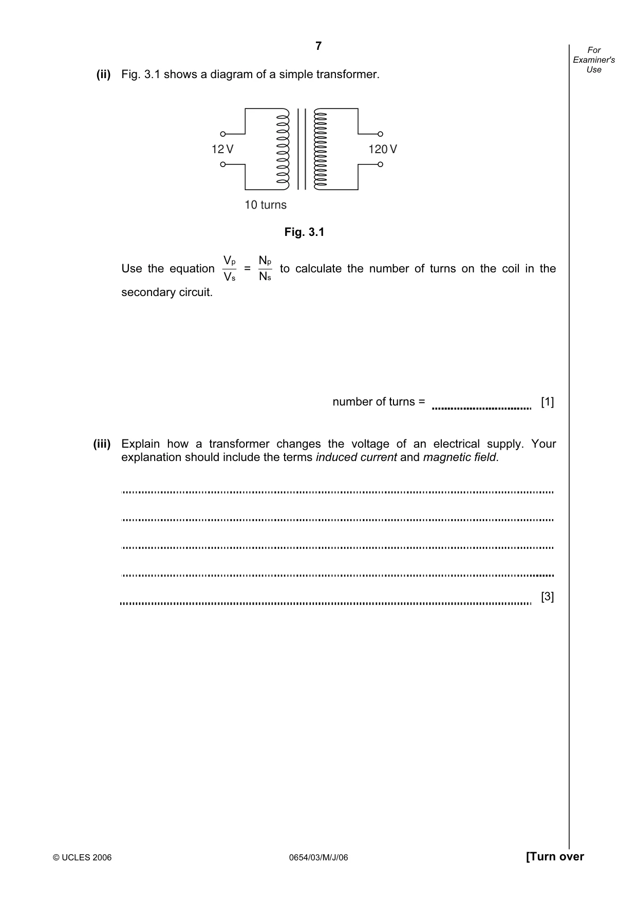 Cambridge IGCSE Sciences - Co-ordinated (Double) 0654 2006 May/June Paper 3 · Variant 1 question paper, page 7 of 24