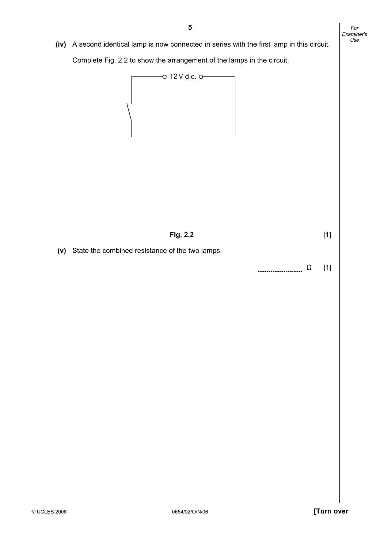 Cambridge IGCSE Sciences - Co-ordinated (Double) 0654 2006 Oct/Nov Paper 2 · Variant 1 question paper, page 5 of 28