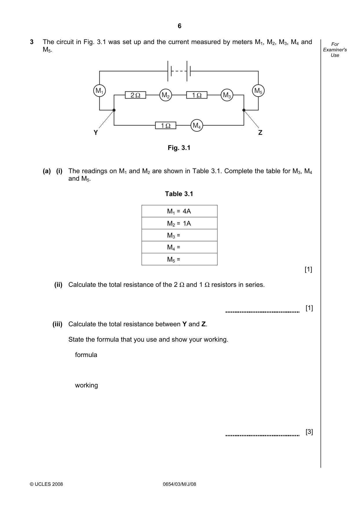 Cambridge IGCSE Sciences - Co-ordinated (Double) 0654 2008 May/June Paper 3 · Variant 1 question paper, page 6 of 24