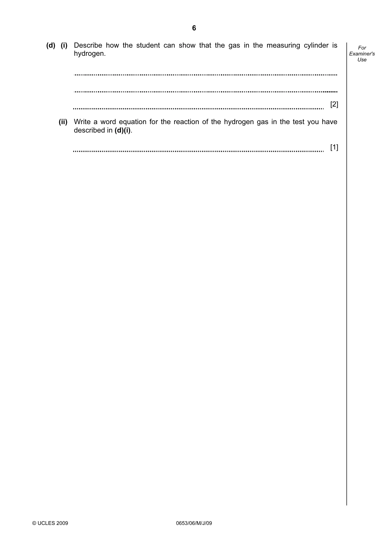Cambridge IGCSE Sciences - Co-ordinated (Double) 0654 2009 May/June Paper 6 · Variant 1 question paper, page 6 of 20