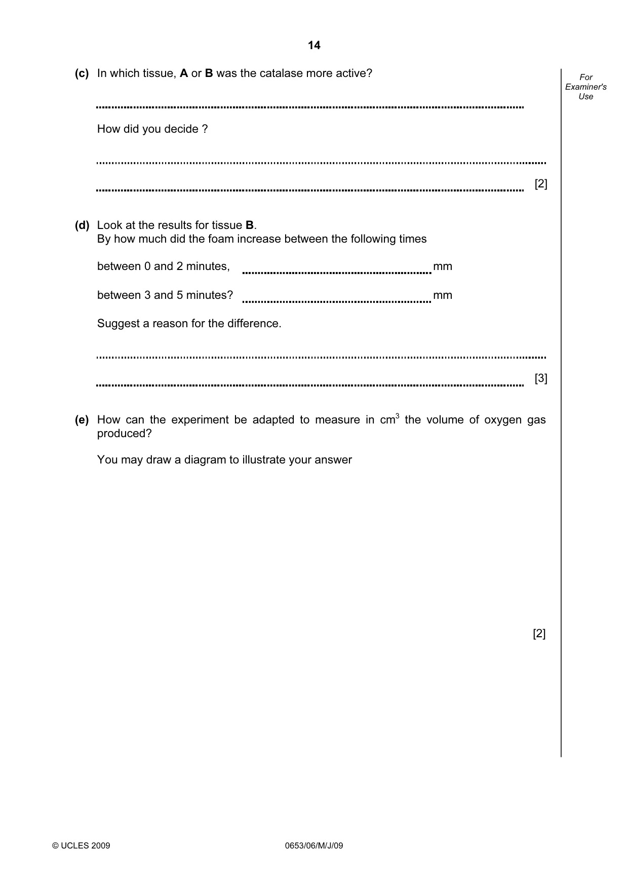Cambridge IGCSE Sciences - Co-ordinated (Double) 0654 2009 May/June Paper 6 · Variant 1 question paper, page 14 of 20
