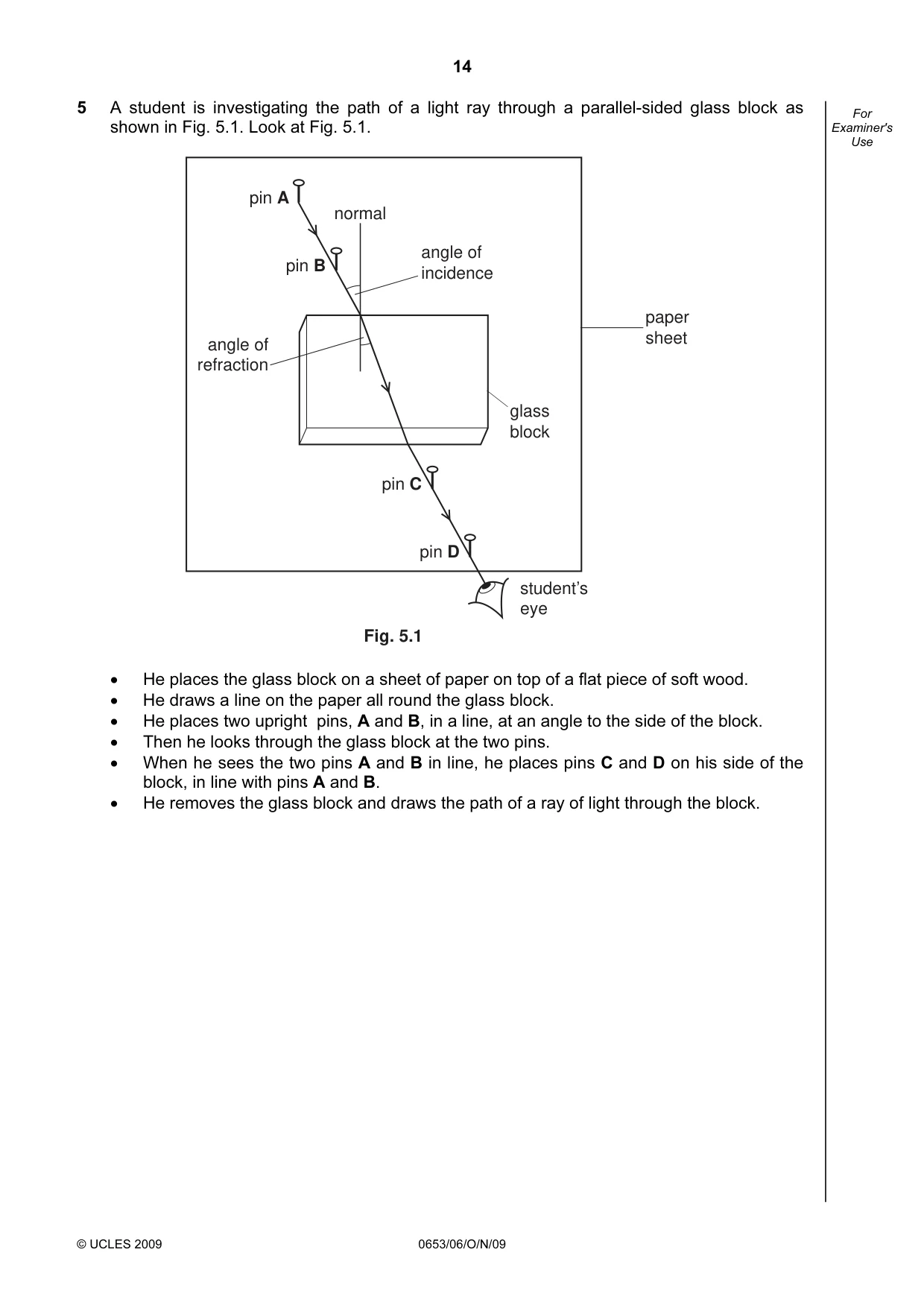 Cambridge IGCSE Sciences - Co-ordinated (Double) 0654 2009 Oct/Nov Paper 6 · Variant 1 question paper, page 14 of 20