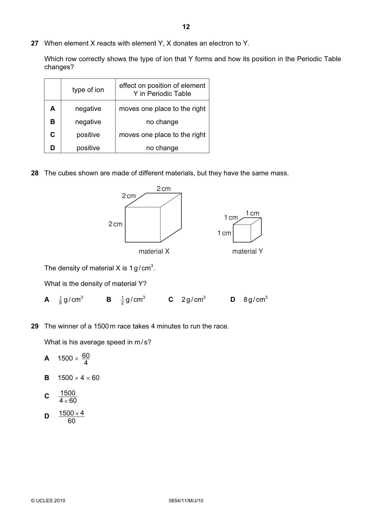 Cambridge IGCSE Sciences - Co-ordinated (Double) 0654 2010 May/June Paper 1 · Variant 1 question paper, page 12 of 20