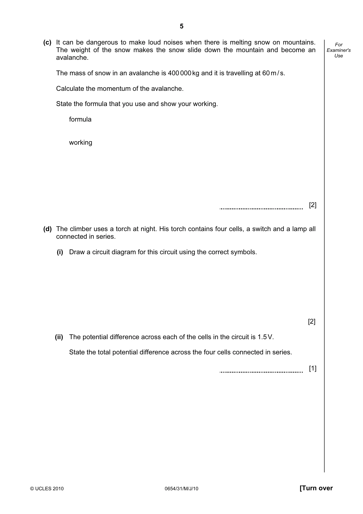 Cambridge IGCSE Sciences - Co-ordinated (Double) 0654 2010 May/June Paper 3 · Variant 1 question paper, page 5 of 24
