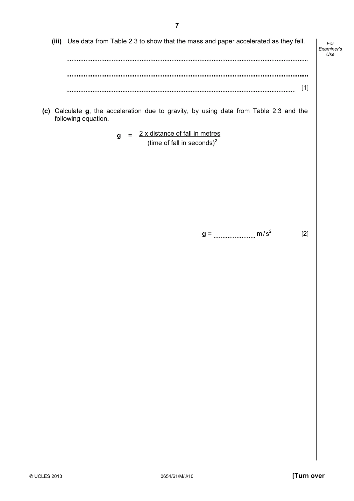 Cambridge IGCSE Sciences - Co-ordinated (Double) 0654 2010 May/June Paper 6 · Variant 1 question paper, page 7 of 20
