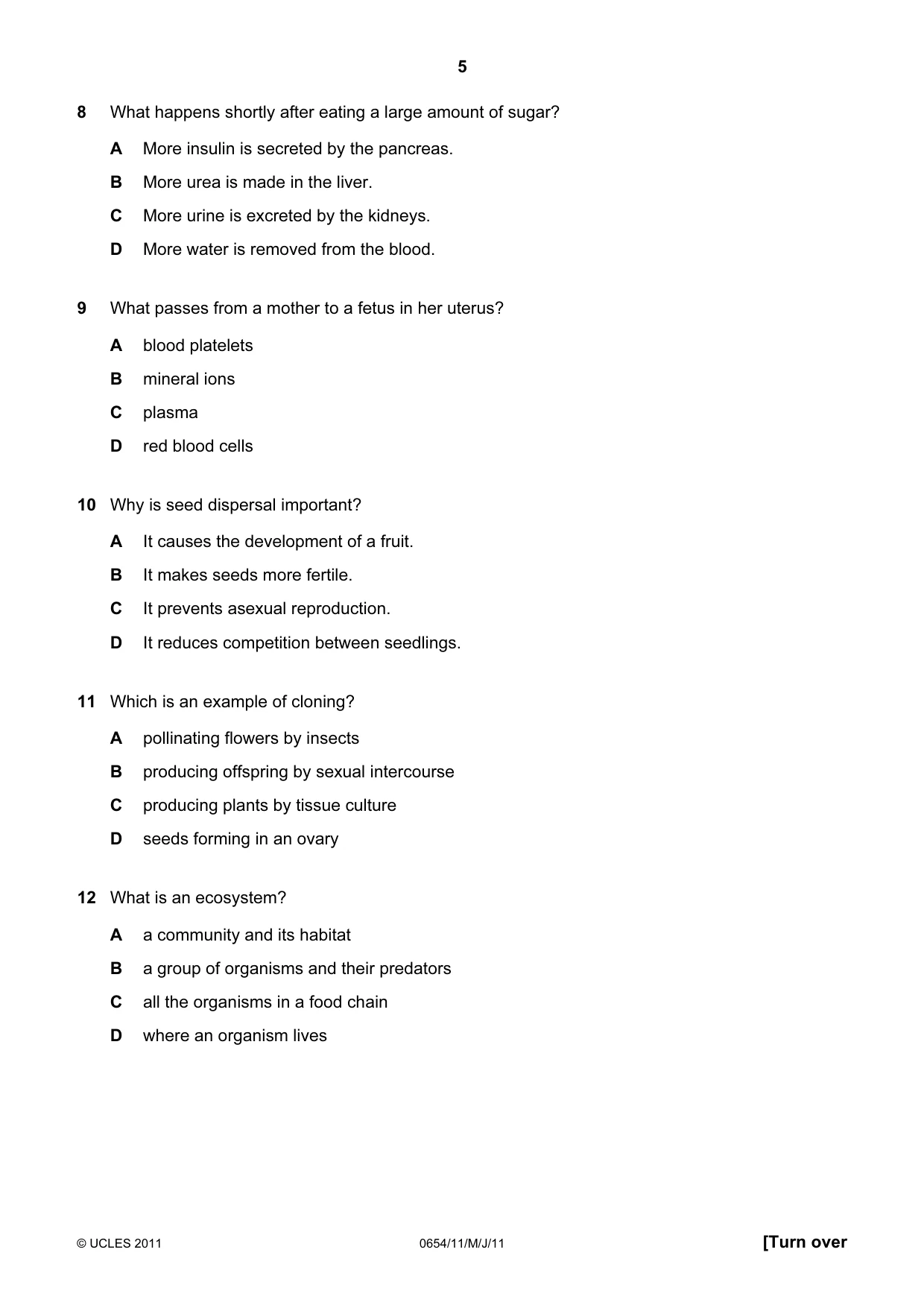 Cambridge IGCSE Sciences - Co-ordinated (Double) 0654 2011 May/June Paper 1 · Variant 1 question paper, page 5 of 16
