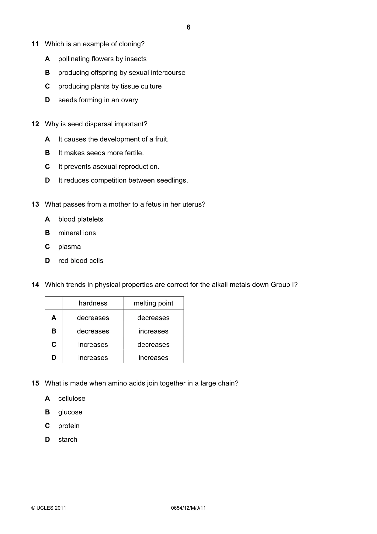 Cambridge IGCSE Sciences - Co-ordinated (Double) 0654 2011 May/June Paper 1 · Variant 2 question paper, page 6 of 16