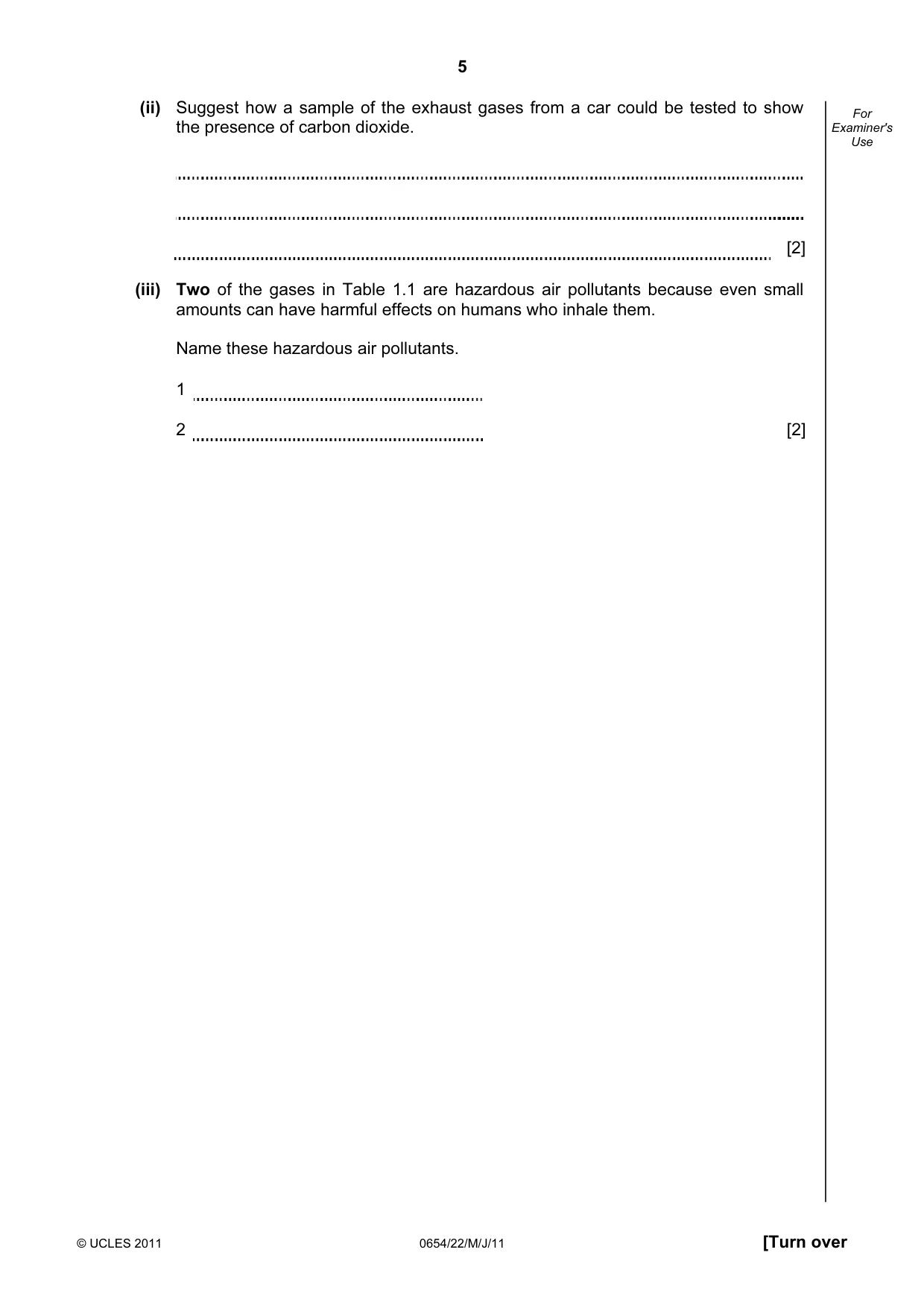 Cambridge IGCSE Sciences - Co-ordinated (Double) 0654 2011 May/June Paper 2 · Variant 2 question paper, page 5 of 28