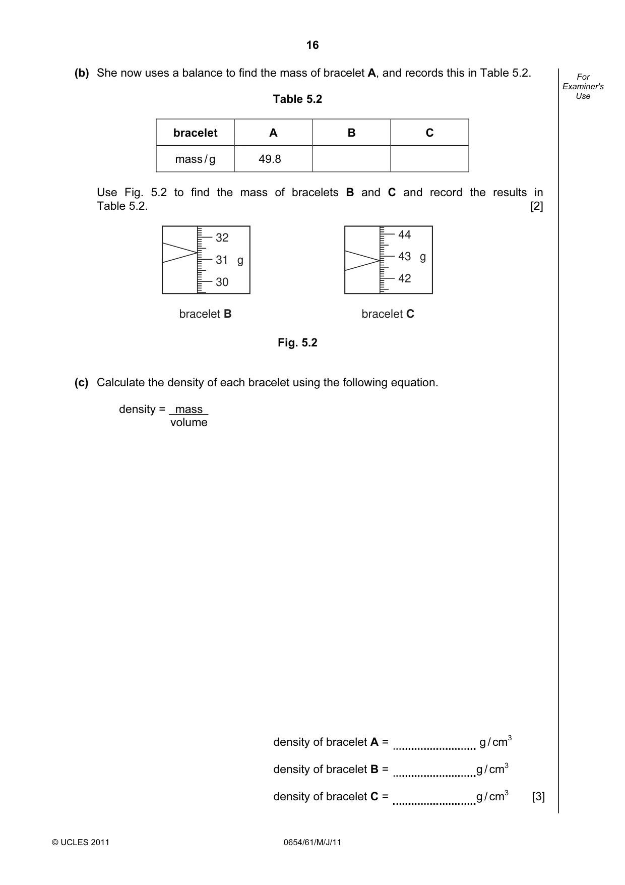 Cambridge IGCSE Sciences - Co-ordinated (Double) 0654 2011 May/June Paper 6 · Variant 1 question paper, page 16 of 20