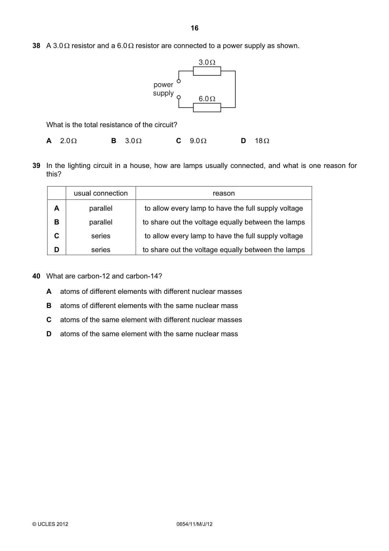 Cambridge IGCSE Sciences - Co-ordinated (Double) 0654 2012 May/June Paper 1 · Variant 1 question paper, page 16 of 20