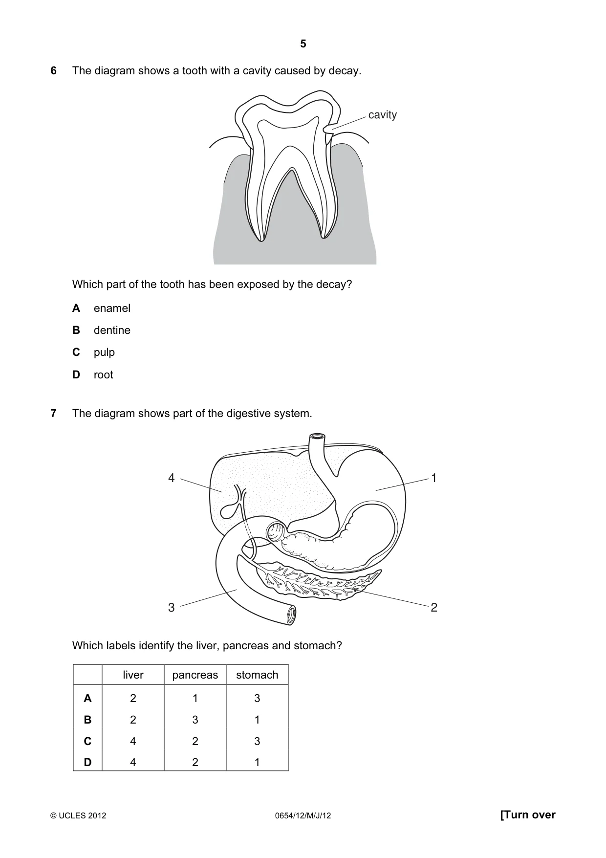 Cambridge IGCSE Sciences - Co-ordinated (Double) 0654 2012 May/June Paper 1 · Variant 2 question paper, page 5 of 20