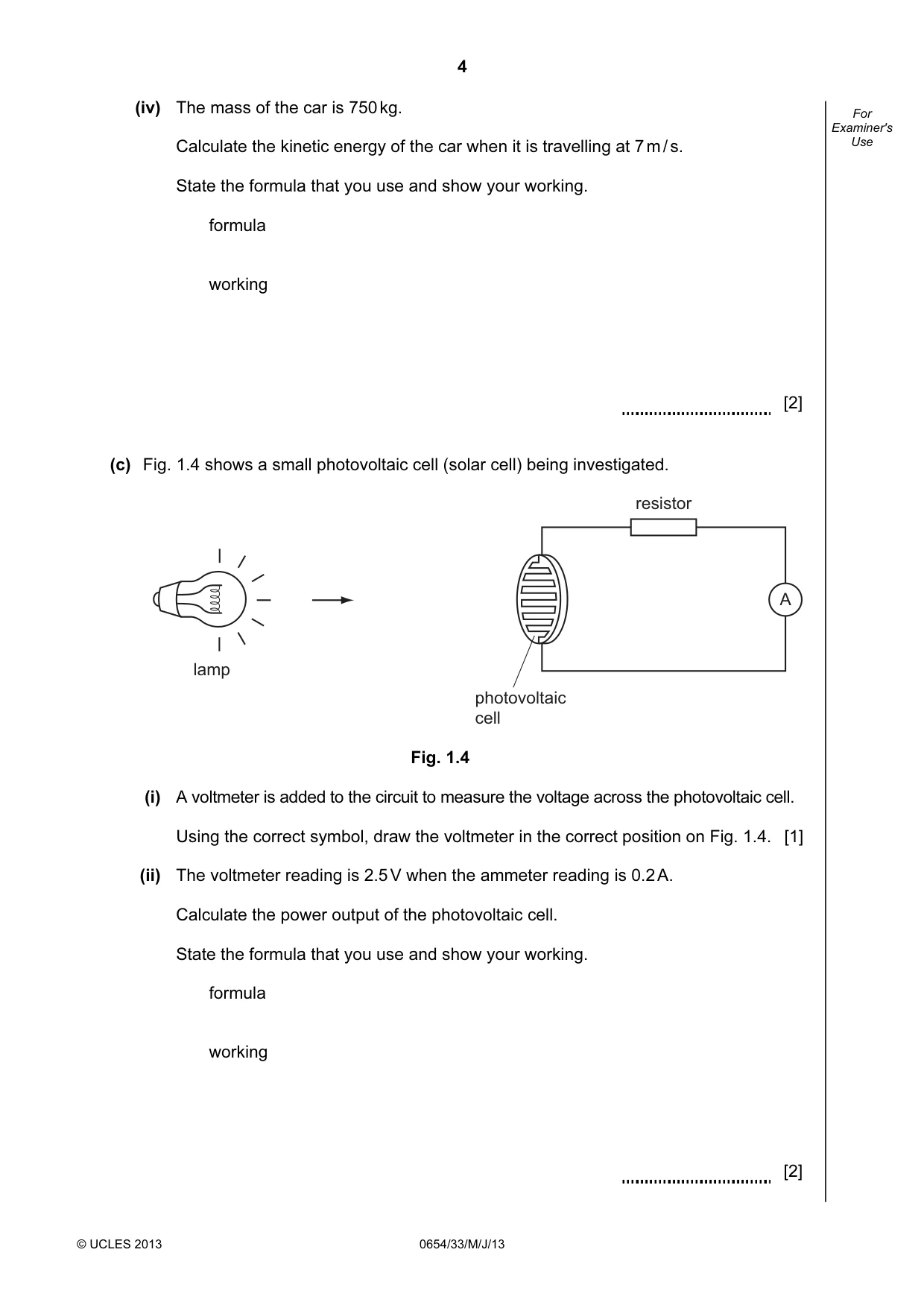Cambridge IGCSE Sciences - Co-ordinated (Double) 0654 2013 May/June Paper 3 · Variant 3 question paper, page 4 of 32