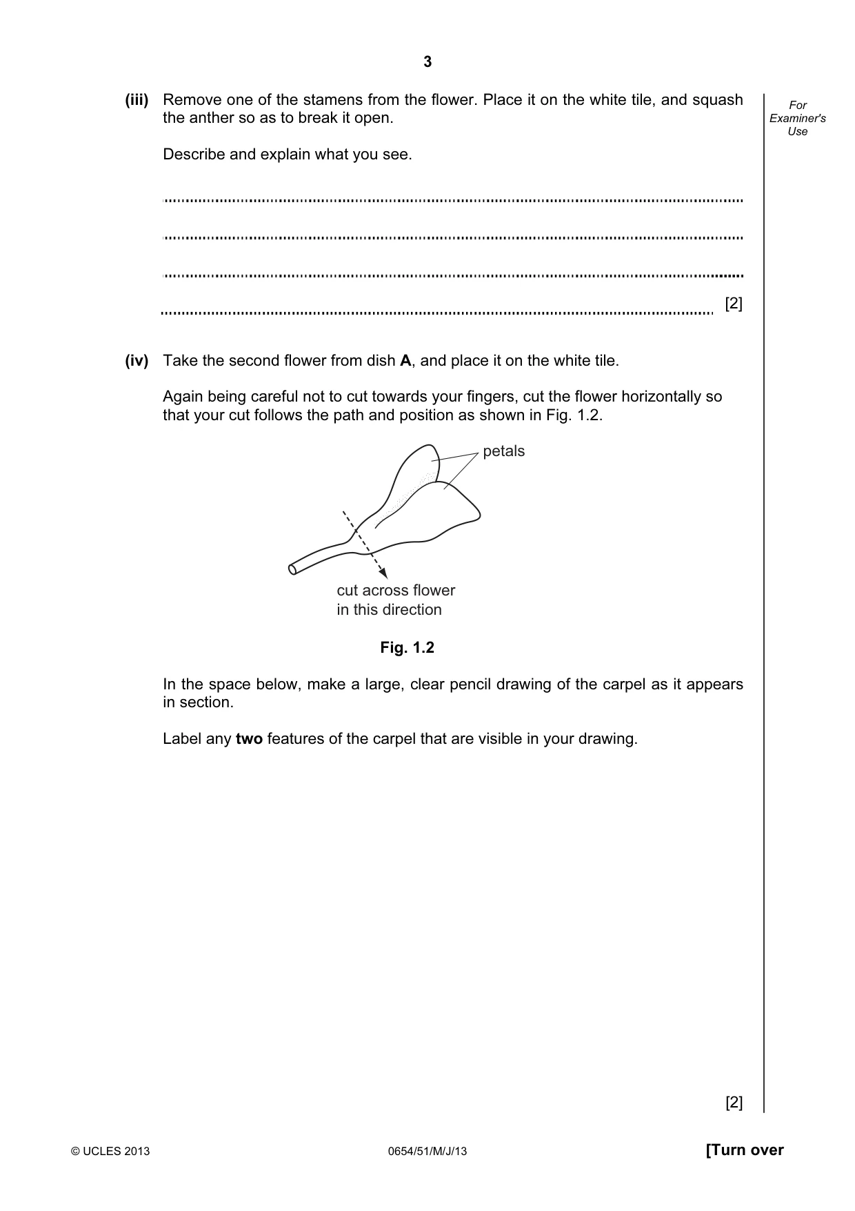 Cambridge IGCSE Sciences - Co-ordinated (Double) 0654 2013 May/June Paper 5 · Variant 1 question paper, page 3 of 16