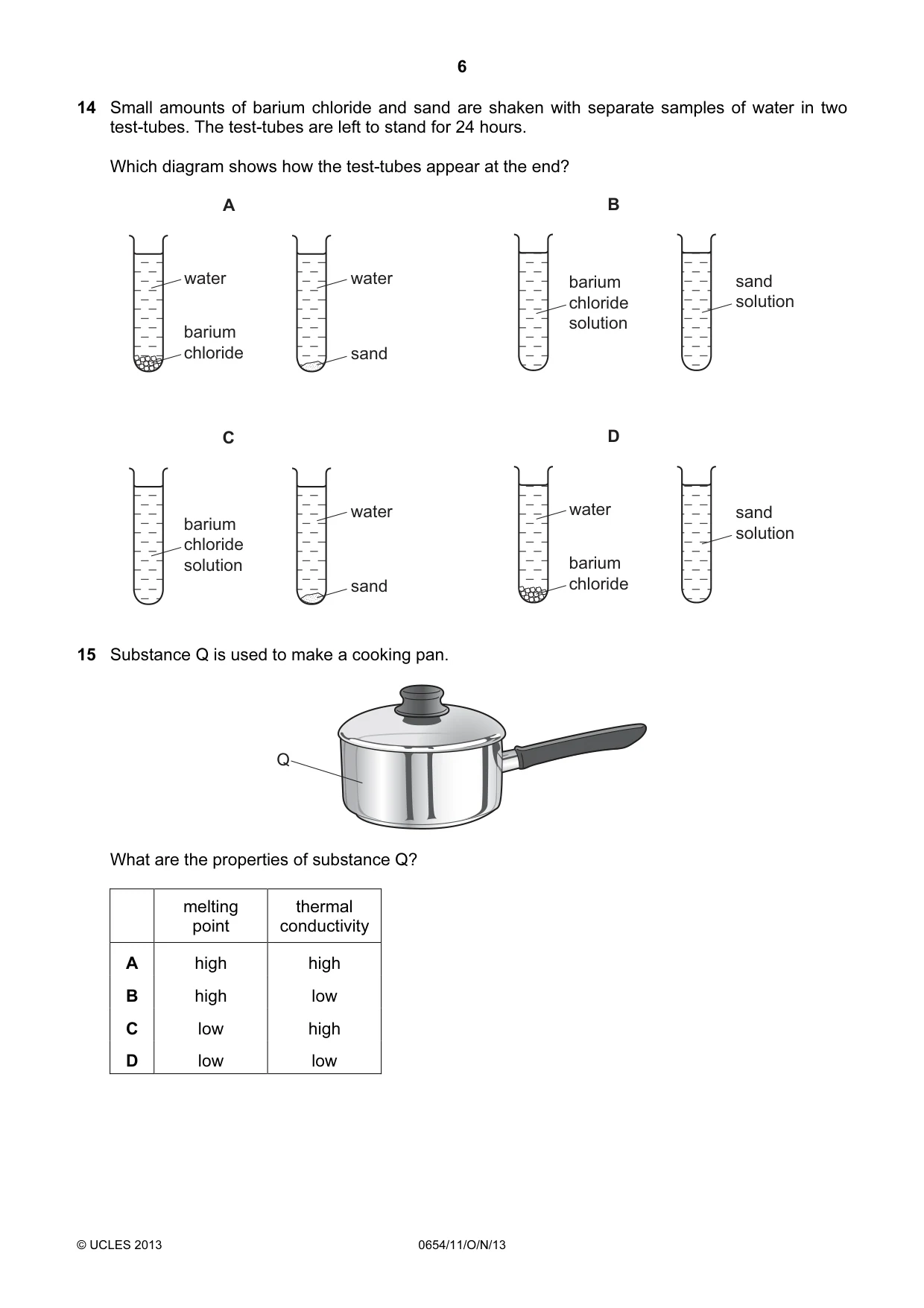 Cambridge IGCSE Sciences - Co-ordinated (Double) 0654 2013 Oct/Nov Paper 1 · Variant 1 question paper, page 6 of 20