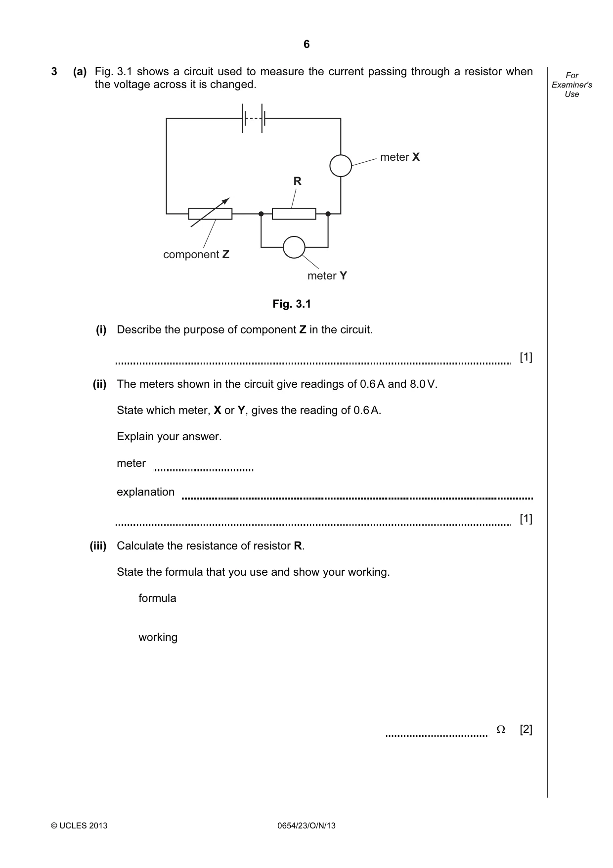 Cambridge IGCSE Sciences - Co-ordinated (Double) 0654 2013 Oct/Nov Paper 2 · Variant 3 question paper, page 6 of 28