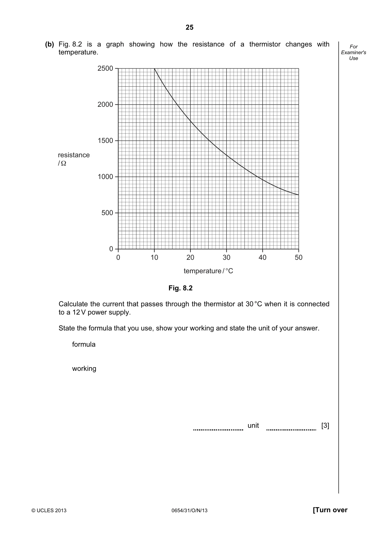 Cambridge IGCSE Sciences - Co-ordinated (Double) 0654 2013 Oct/Nov Paper 3 · Variant 1 question paper, page 25 of 36