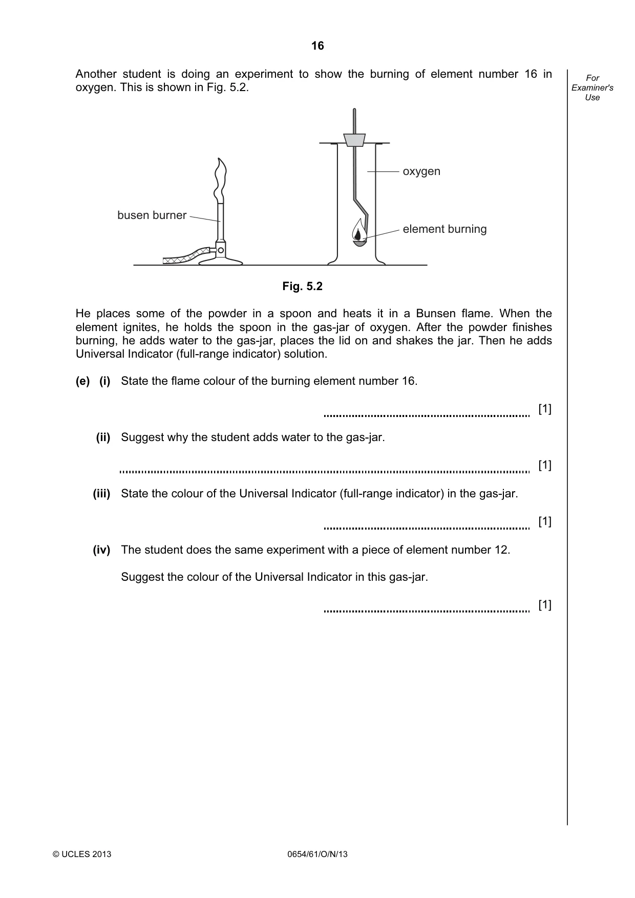 Cambridge IGCSE Sciences - Co-ordinated (Double) 0654 2013 Oct/Nov Paper 6 · Variant 1 question paper, page 16 of 20