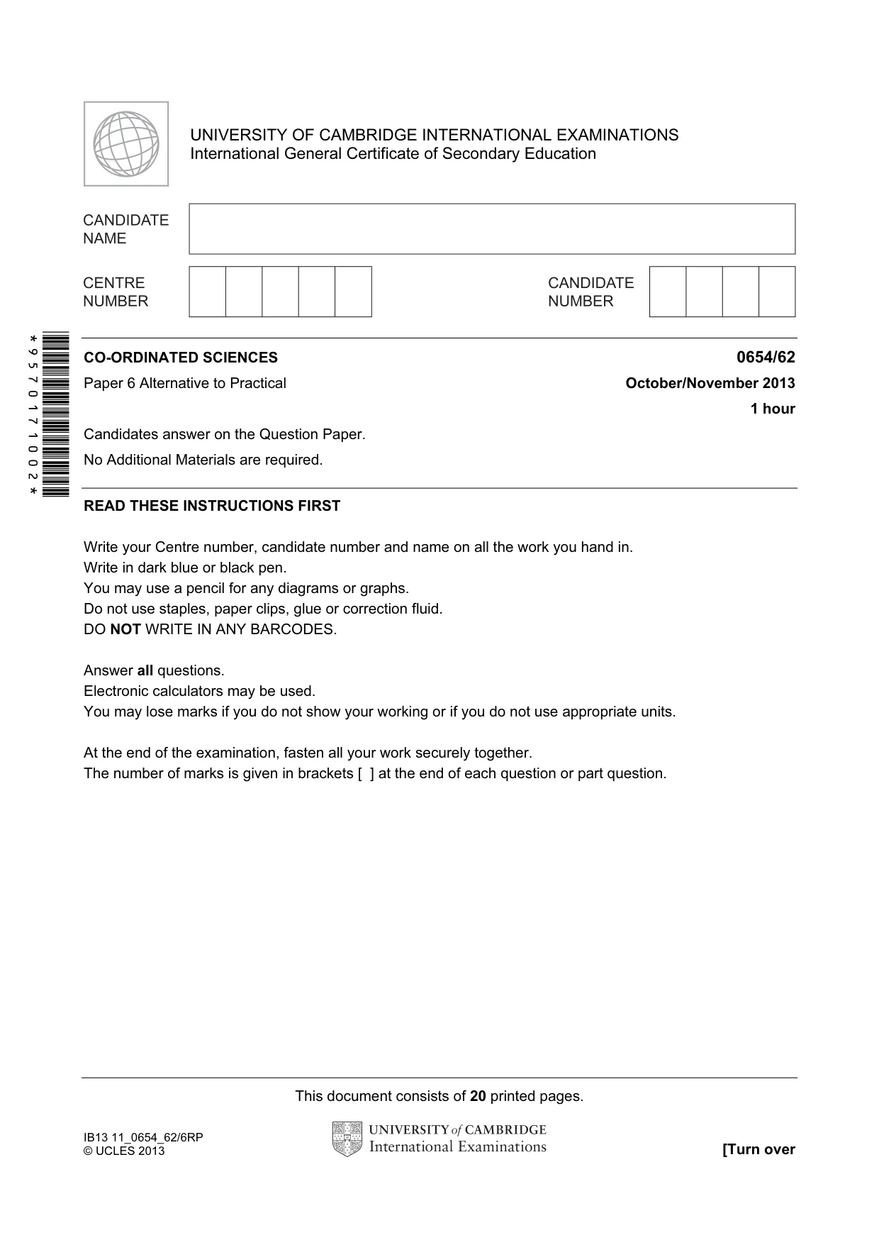 Cambridge IGCSE Sciences - Co-ordinated (Double) 0654 2013 Oct/Nov Paper 6 · Variant 2 question paper, page 1 of 20
