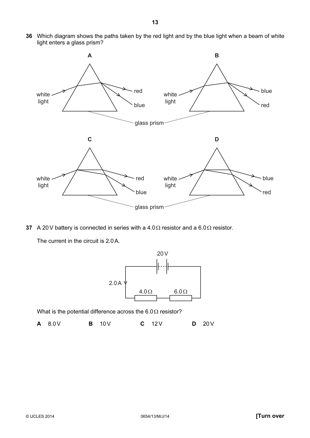 Cambridge IGCSE Sciences - Co-ordinated (Double) 0654 2014 May/June Paper 1 · Variant 3 question paper, page 13 of 16