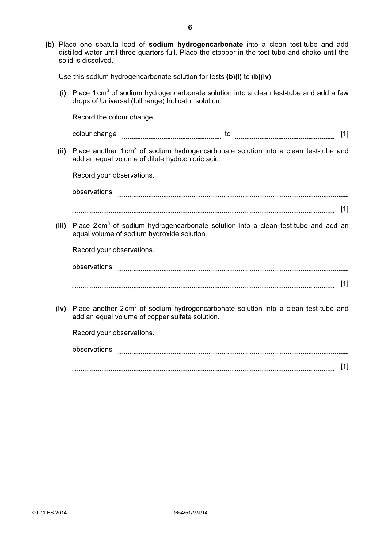 Cambridge IGCSE Sciences - Co-ordinated (Double) 0654 2014 May/June Paper 5 · Variant 1 question paper, page 6 of 16