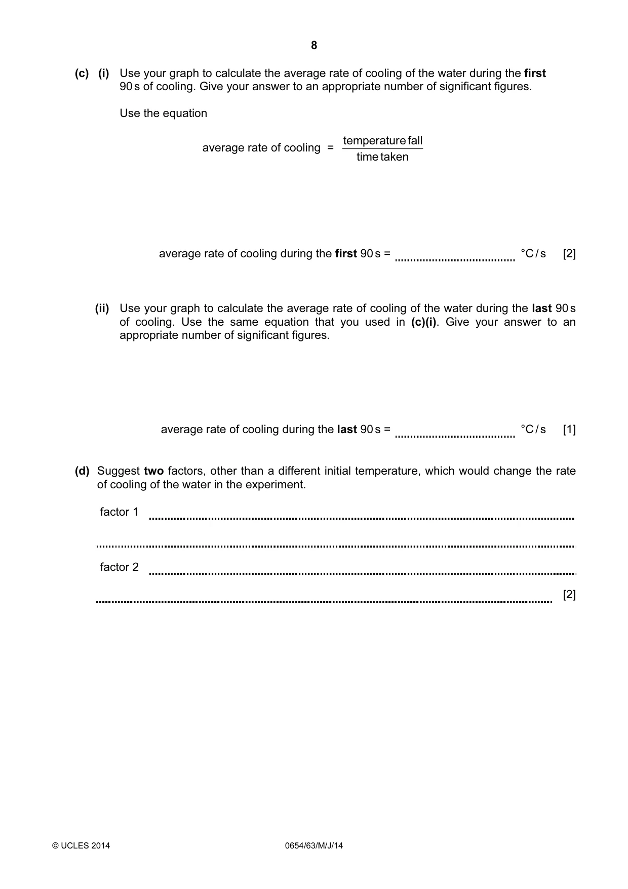 Cambridge IGCSE Sciences - Co-ordinated (Double) 0654 2014 May/June Paper 6 · Variant 3 question paper, page 8 of 20