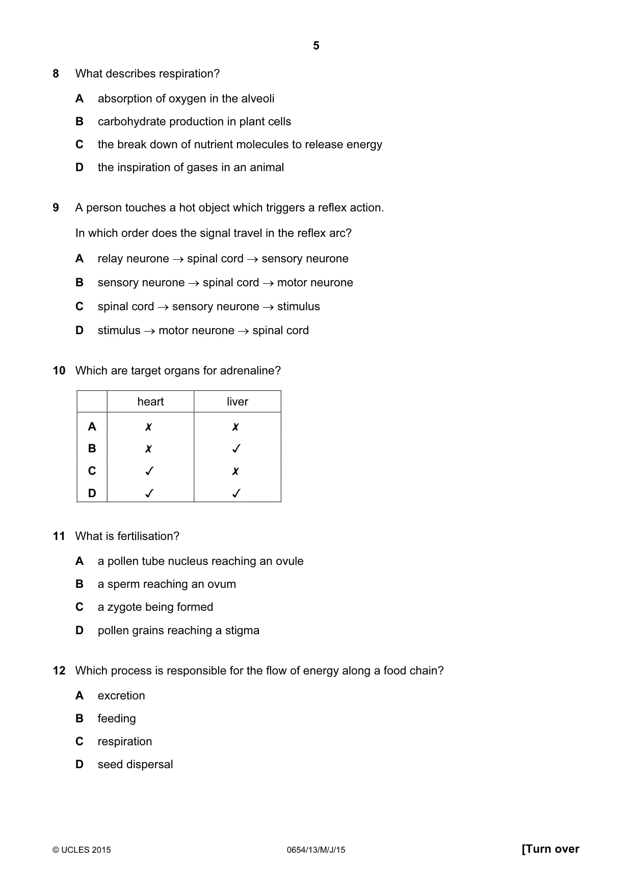 Cambridge IGCSE Sciences - Co-ordinated (Double) 0654 2015 May/June Paper 1 · Variant 3 question paper, page 5 of 16