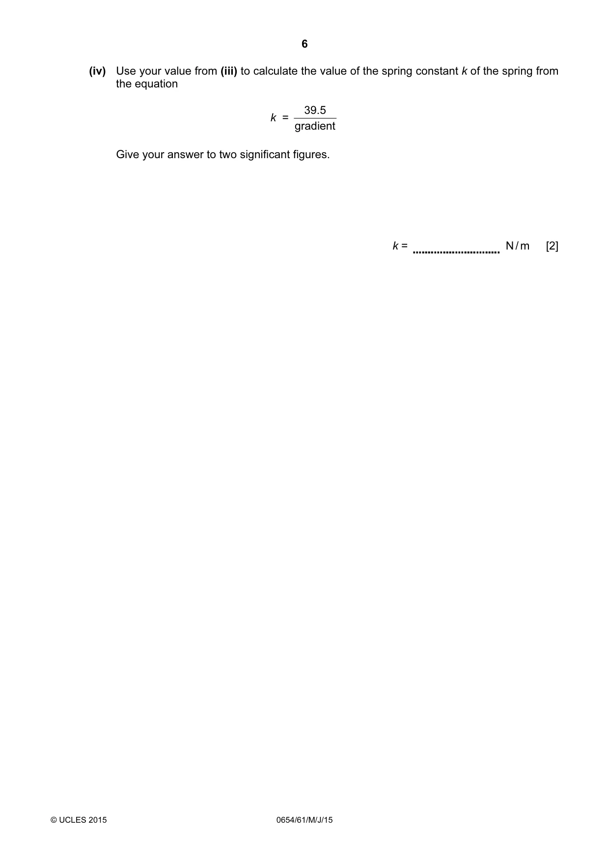 Cambridge IGCSE Sciences - Co-ordinated (Double) 0654 2015 May/June Paper 6 · Variant 1 question paper, page 6 of 16